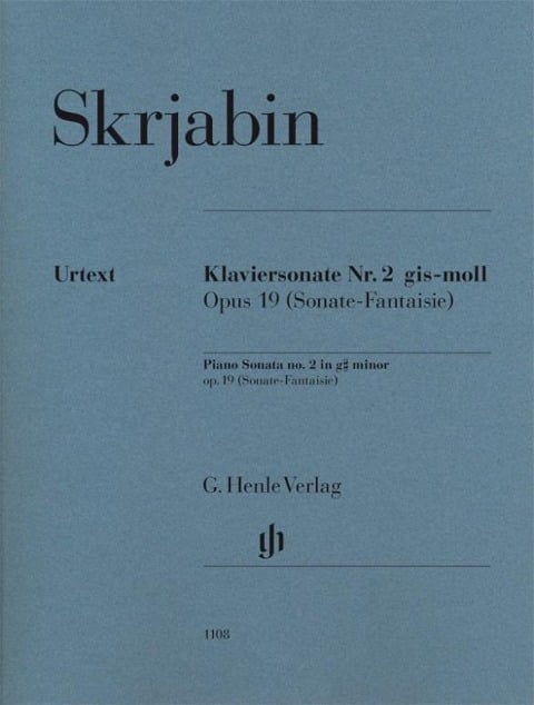 Klaviersonate Nr. 2 gis-moll op. 19 (Sonate-Fantaisie) - Alexander Skrjabin