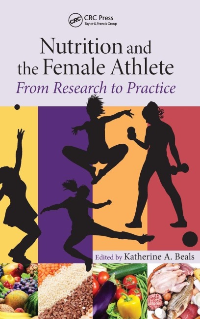 Nutrition and the Female Athlete - 