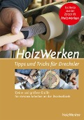 Cover-Bild zum Titel 'HolzWerken - Tipps & Tricks für Drechsler' von ''