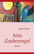 Cover-Bild zum Titel 'Sina' von 'Brigitte Wenzel'