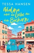Cover-Bild zum Titel 'Adalina und die Liebe zu den Büchern' von 'Tessa Hansen'