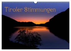Tiroler Stimmungen (Wandkalender 2026 DIN A3 quer), CALVENDO Monatskalender - Florian Mauerhofer