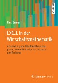Cover-Bild zum Titel 'EXCEL in der Wirtschaftsmathematik' von 'Hans Benker'