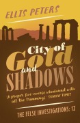 Cover-Bild zum Titel 'City of Gold and Shadows' von 'Ellis Peters'