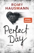 Cover-Bild zum Titel 'Perfect Day' von 'Romy Hausmann'