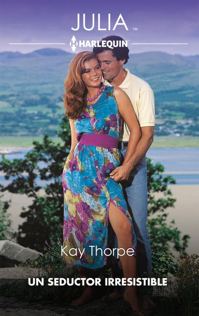 Un seductor irresistible - Kay Thorpe