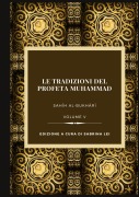 La Tradizioni del Profeta Muhammad- Sahih al-Bukhari Vol. V - Muhammad Al-Bukhari