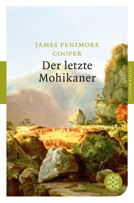 Der letzte Mohikaner - James Fenimore Cooper