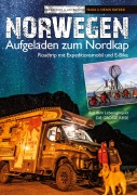 Cover-Bild zum Titel 'Norwegen - Aufgeladen zum Nordkap' von 'Denis Katzer'