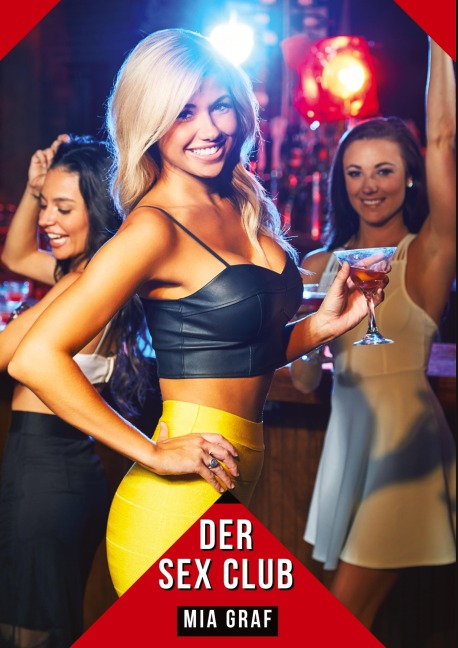 Der Sex Club - Mia Graf