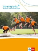 Cover-Bild zum Titel 'Schnittpunkt Mathematik 8. Differenzierende Ausgabe. Schülerbuch' von ''