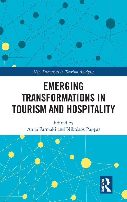 Emerging Transformations in Tourism and Hospitality - 