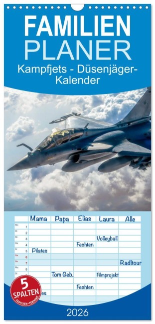 Familienplaner 2026 - Kampfjets - Düsenjäger-Kalender mit 5 Spalten (Wandkalender, 21 x 45 cm) CALVENDO - M. Scott