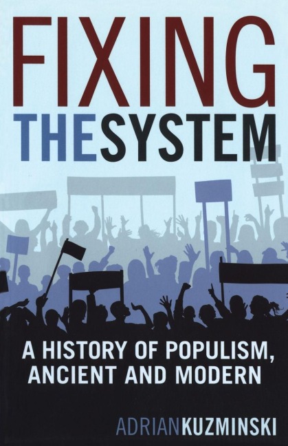Fixing the System - Adrian Kuzminski