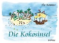 Die Kokosinsel - Ilze Rasmus