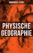 Physische Geographie - Immanuel Kant