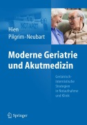 Cover-Bild zum Titel 'Moderne Geriatrie und Akutmedizin' von 'Peter Hien, Rainer Neubart, Ralf Roger Pilgrim'