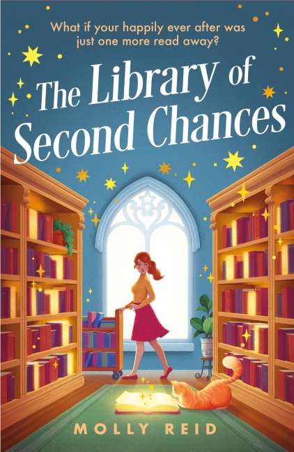 The Library of Second Chances - Molly Reid