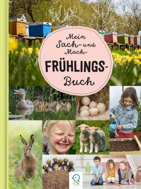 Mein Sach- und Mach-Frühlings-Buch - 