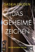 Cover-Bild zum Titel 'Das geheime Zeichen' von 'Saskia Calden'