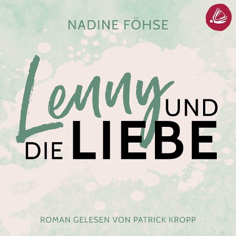 Lenny und die Liebe - Nadine Föhse