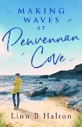 Cover-Bild zum Titel 'Making Waves at Penvennan Cove' von 'Linn B. Halton'