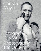 Cover-Bild zum Titel 'Fotografie. Das Werk' von 'Christa Mayer'