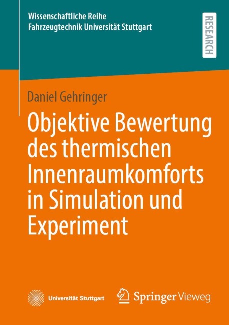 Objektive Bewertung des thermischen Innenraumkomforts in Simulation und Experiment - Daniel Gehringer
