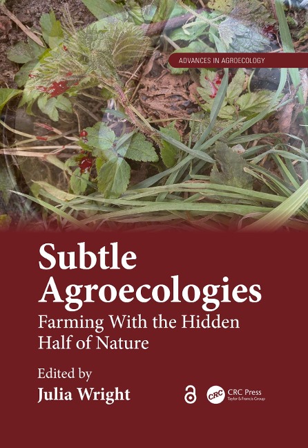 Subtle Agroecologies - 