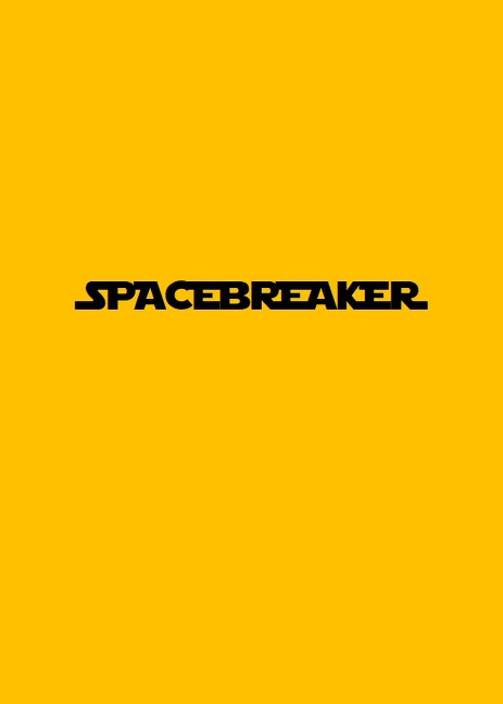 Spacebreaker - John Novak