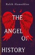 Cover-Bild zum Titel 'The Angel of History' von 'Rabih Alameddine'