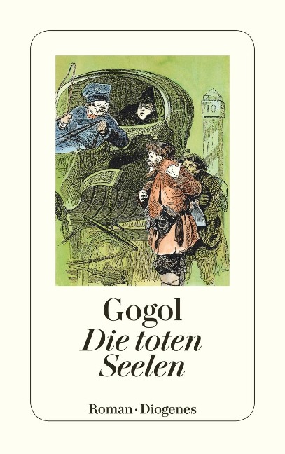 Die toten Seelen - Nikolaj Gogol