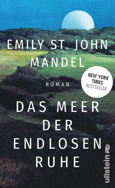 Das Meer der endlosen Ruhe - Emily St. John Mandel