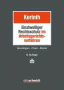 Cover-Bild zum Titel 'Einstweiliger Rechtsschutz im Arbeitsgerichtsverfahren' von 'Michael H. Korinth'