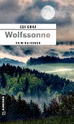 Cover-Bild zum Titel 'Wolfssonne' von 'Edi Graf'