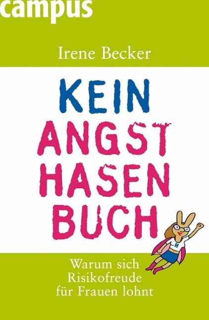 Kein Angsthasenbuch - Irene Becker