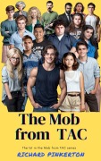 The Mob from TAC - Richard Pinkerton