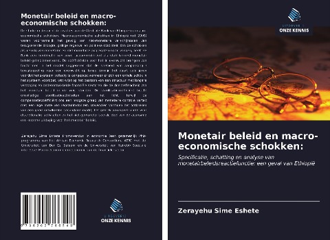 Monetair beleid en macro-economische schokken: - Zerayehu Sime Eshete