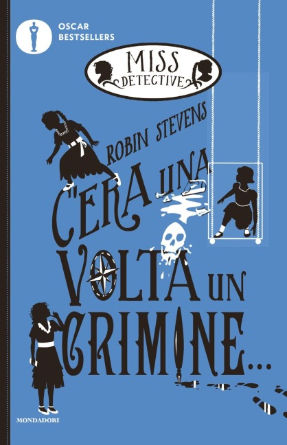 C'era una volta un crimine... Miss Detective - Robin Stevens