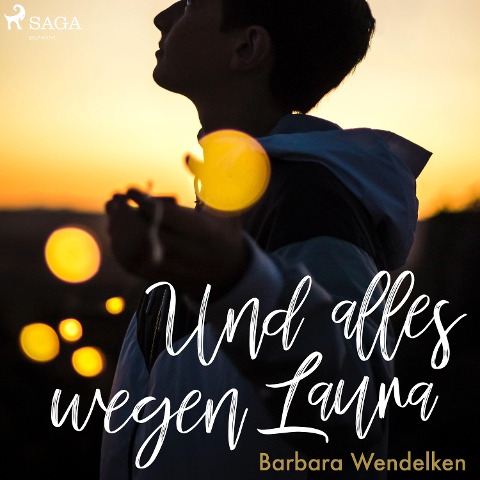 Und alles wegen Laura (Kinderhörbuch) - Barbara Wendelken