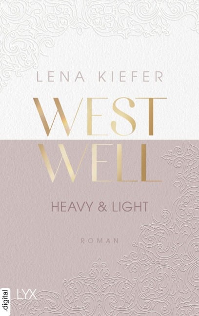 Westwell - Heavy & Light - Lena Kiefer