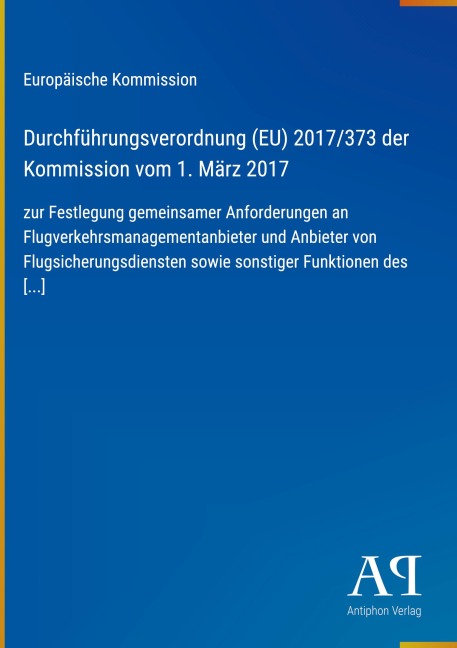 Durchführungsverordnung (EU) 2017/373 der Kommission vom 1. März 2017 - Europäische Kommission