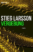 Cover-Bild zum Titel 'Vergebung' von 'Stieg Larsson'