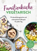Cover-Bild zum Titel 'Familienküche vegetarisch' von 'Susi Franc'