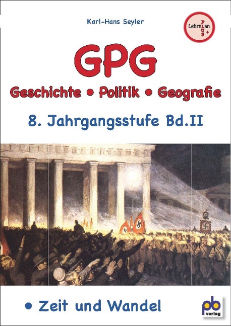 GPG 8. Jahrgangsstufe Bd.II - Karl-Hans Seyler