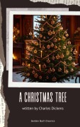 Cover-Bild zum Titel 'A Christmas Tree' von 'Charles Dickens'