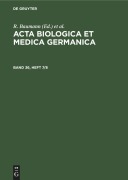 Acta Biologica et Medica Germanica. Band 36, Heft 7/8 - 