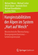Cover-Bild zum Titel 'Hanginstabilitäten der Alpen im System "Hart auf Weich"' von 'Michael Moser, Michael Lotter, Ulrich Glawe, Dominik Ehret, Michael Krautblatter'