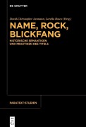 Cover-Bild zum Titel 'Name, Rock, Blickfang' von ''