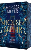 Cover-Bild zum Titel 'The House Saphir' von 'Marissa Meyer'